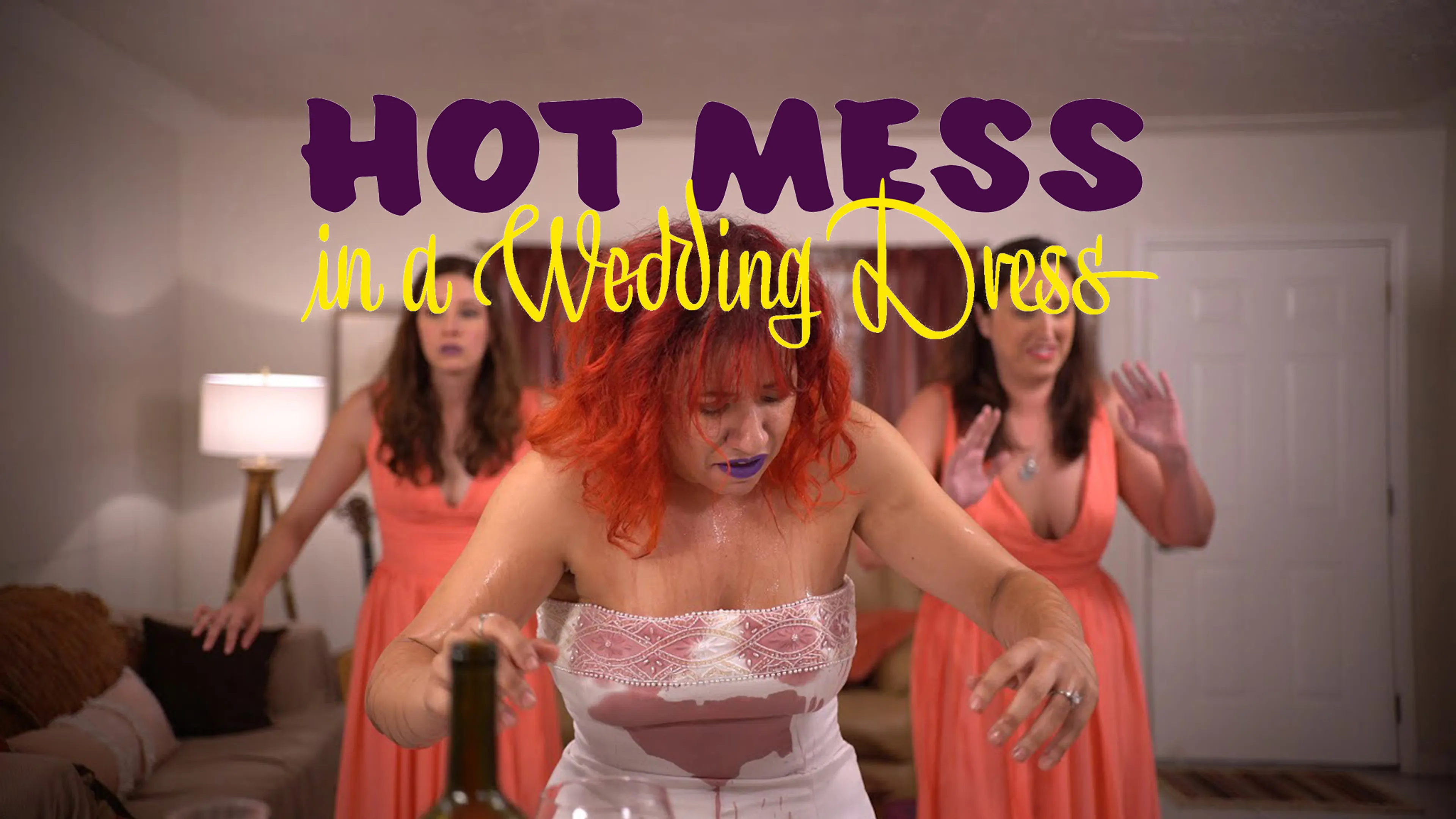 Hot Mess in a Wedding Dress poster